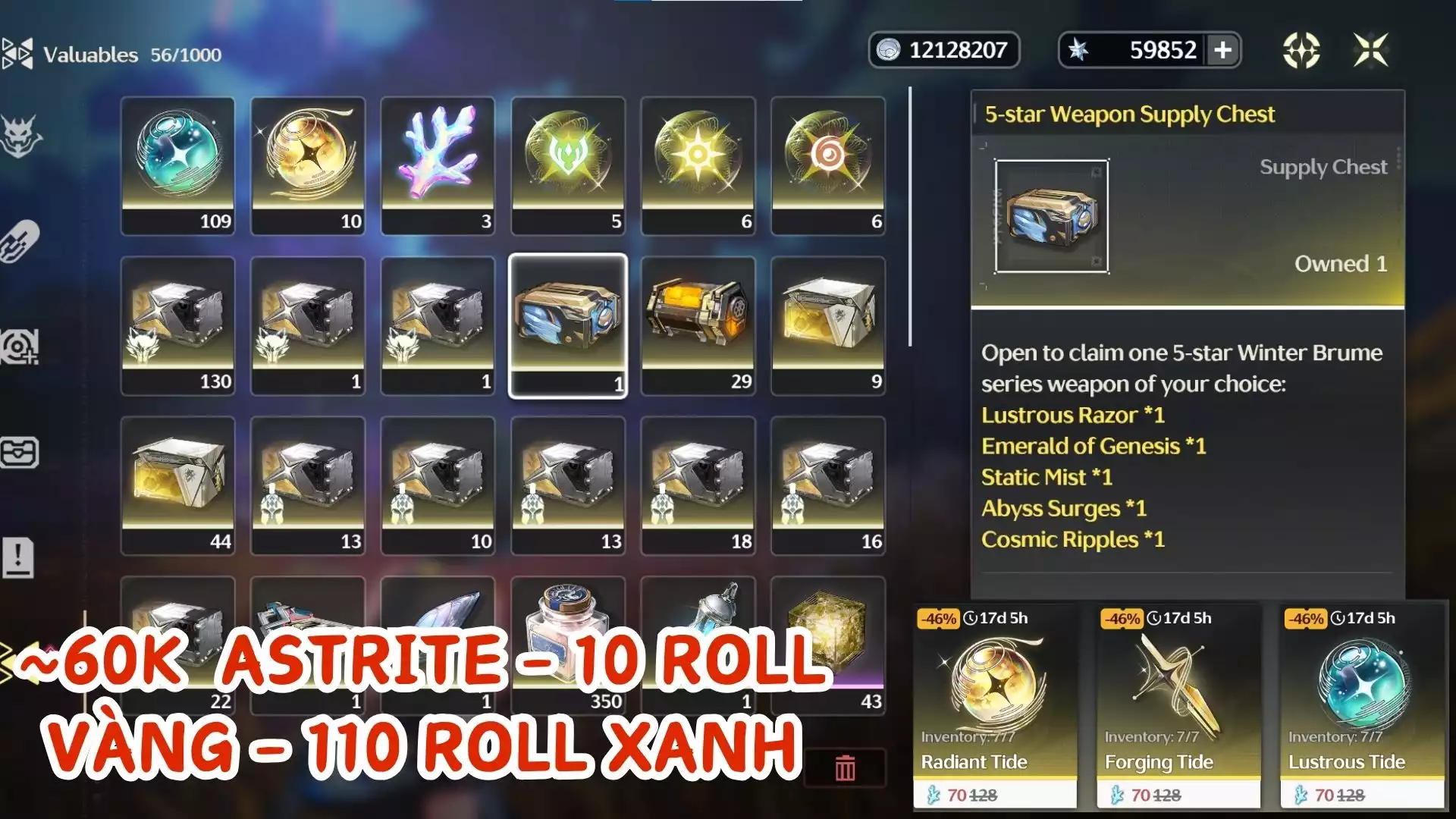 Acc Reroll Có: ~60k astrite - 10 roll  vàng - 100 roll xanh